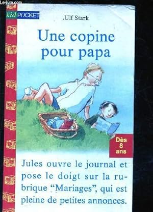 Bild des Verkufers fr Une copine pour papa zum Verkauf von Le-Livre