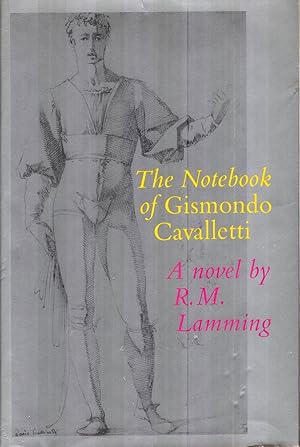 Seller image for The Notebook of Gismondo Cavalletti for sale by Earthlight Books