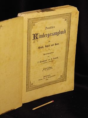 Deutsches Kindergesangbuch für Kirche, Schule und Haus -