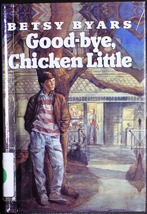 Seller image for Goodbye Chicken Little for sale by GuthrieBooks