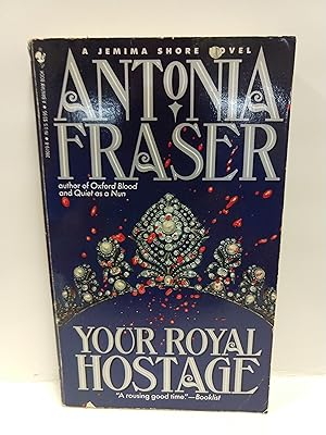 Seller image for Your Royal Hostage (Jemima Shore Mystery) for sale by Fleur Fine Books