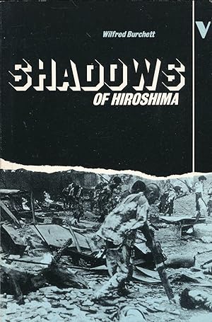 Bild des Verkufers fr Shadows of Hiroshima zum Verkauf von Earthlight Books