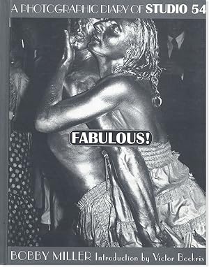 Image du vendeur pour Fabulous!: A Photographic Diary of Studio 54 mis en vente par Lorne Bair Rare Books, ABAA