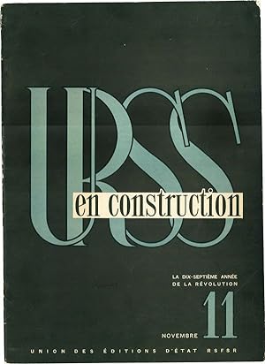 URSS en Construction (USSR in Construction). 1933, no.11 (November)