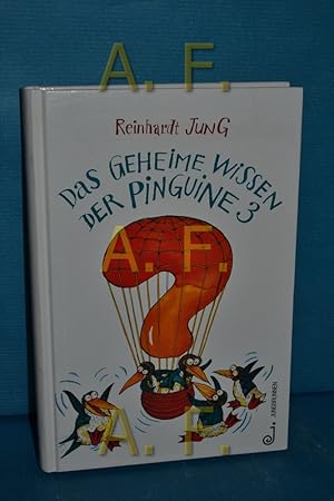 Bild des Verkufers fr Das geheime Wissen der Pinguine 3 zum Verkauf von Antiquarische Fundgrube e.U.