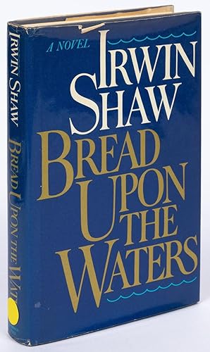 Bild des Verkufers fr Bread Upon the Waters zum Verkauf von Between the Covers-Rare Books, Inc. ABAA
