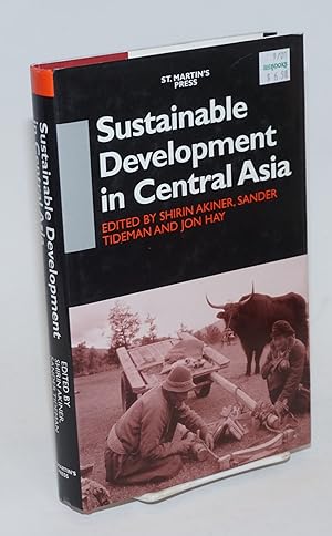 Image du vendeur pour Sustainable Development in Central Asia mis en vente par Bolerium Books Inc.