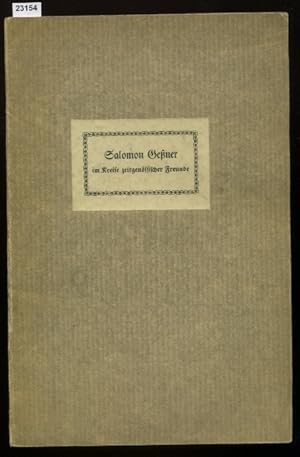 Seller image for Salomon Gener im Kreise zeitgenssischer Freunde. Sonderdruck aus dem Jahrbuch "Das Bodenseebuch 1930". for sale by Antiquariat  Braun