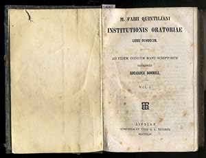 Bild des Verkufers fr M. Fabii Quintiliani institutionis oratoriae libri duodecim. Ad fidem codicum manu scriptorum recensuit Eduardus Bonnell. Vol. I [und II in einem Band]. zum Verkauf von Antiquariat  Braun