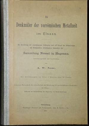 Die Denkmäler der vorrömischen Metallzeit im Elsass. Grabhügel und Grabhügelfunde, Flachgräber mi...