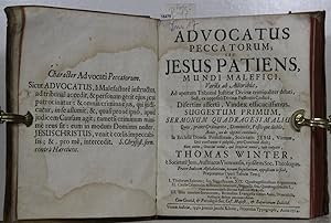 Advocatus peccatorum; seu: Jesus patiens, mundi malefici, Variis ab Actoribus, Ad apertum Tribuna...