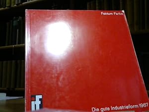 Die gute Industrieform 1967. Faktum Farbe.