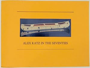 Imagen del vendedor de Alex Katz in the Seventies a la venta por Jeff Hirsch Books, ABAA