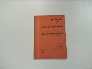 Volkshochschule. Blätter für Erwachsenenbildung in Schleswig-Holstein. Heft 24.