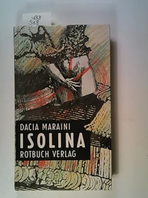 Seller image for Isolina for sale by ANTIQUARIAT Franke BRUDDENBOOKS