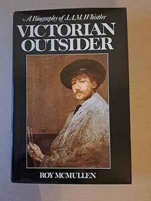 Bild des Verkufers fr A Biography of J.A.M. Whistler Victorian Outsider zum Verkauf von ANTIQUARIAT Franke BRUDDENBOOKS