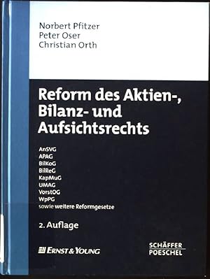 Seller image for Reform des Aktien-, Bilanz- und Aufsichtsrechts : AnSVG, APAG, BilKoG, BilReG, KapMuG, UMAG, VorstOG, WpPG sowie weitere Reformgesetze. for sale by books4less (Versandantiquariat Petra Gros GmbH & Co. KG)