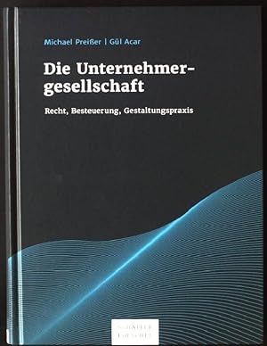 Immagine del venditore per Die Unternehmergesellschaft : Recht, Besteuerung, Gestaltungspraxis. venduto da books4less (Versandantiquariat Petra Gros GmbH & Co. KG)