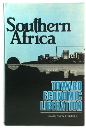 Bild des Verkufers fr Southern Africa: Toward Economic Liberation zum Verkauf von PsychoBabel & Skoob Books