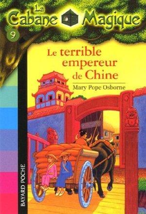 la cabane magique t.9 : le terrible empereur de Chine