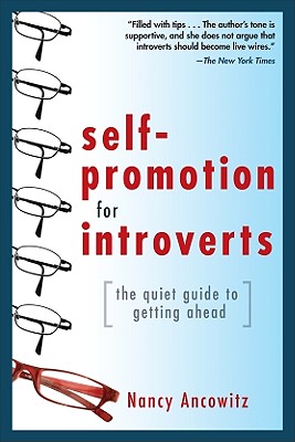 Seller image for Self-Promotion for Introverts: The Quiet Guide to Getting Ahead (Paperback or Softback) for sale by BargainBookStores