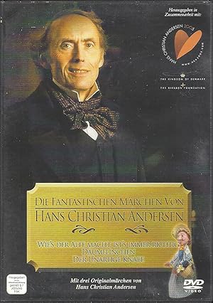 Die Fantastischen Märchen von Hans Christian Andersen - Nr. 5; Mit drei Originalmärchen von Hans ...
