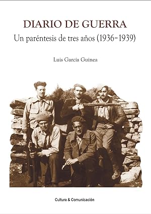 Imagen del vendedor de DIARIO DE GUERRA: UN PARNTESIS DE TRES AOS (1936-1939) a la venta por TERAN LIBROS