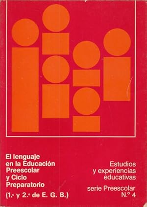Seller image for EL LENGUAJE EN LA EDUCACION PREESCOLAR Y CICLO PREPARATORIO (1 Y 2 DE E.G.B.) for sale by Librera Vobiscum