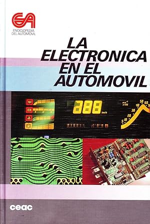 Imagen del vendedor de LA ELECTRONICA EN EL AUTOMOVIL. a la venta por Librera Raimundo