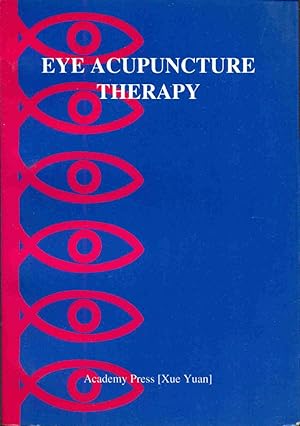 Bild des Verkufers fr Eye Acupuncture Thrapy zum Verkauf von dansmongarage