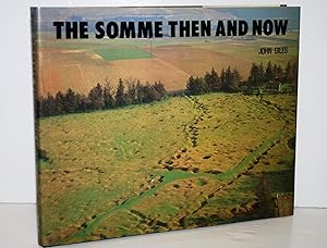 Seller image for The Somme Then and Now for sale by Nugget Box  (PBFA)