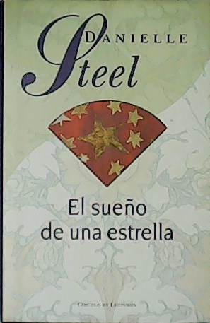 Imagen del vendedor de El sueo de una estrella. a la venta por Librera y Editorial Renacimiento, S.A.
