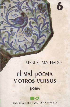 Imagen del vendedor de El mal poema y otros versos. Introduccin de Emilio Barn. Poesa. a la venta por Librera y Editorial Renacimiento, S.A.