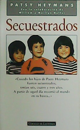 Seller image for Secuestrados. for sale by Librera y Editorial Renacimiento, S.A.