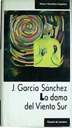 Image du vendeur pour La dama del Viento Sur. mis en vente par Librera y Editorial Renacimiento, S.A.