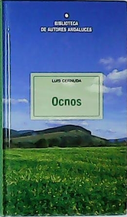 Seller image for Ocnos, seguido de Variaciones sobre Tema Mexicano. for sale by Librera y Editorial Renacimiento, S.A.