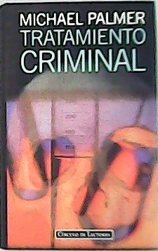 Imagen del vendedor de Tratamiento criminal. Traduccin de Vctor Pozanco. a la venta por Librera y Editorial Renacimiento, S.A.
