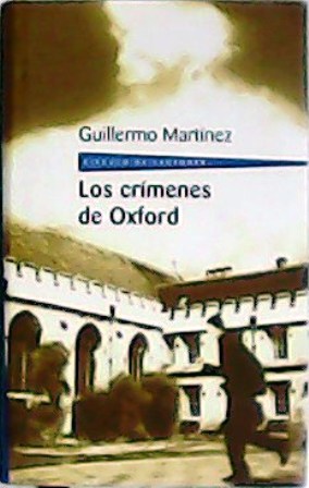 Imagen del vendedor de Los crmenes de Oxford. a la venta por Librera y Editorial Renacimiento, S.A.