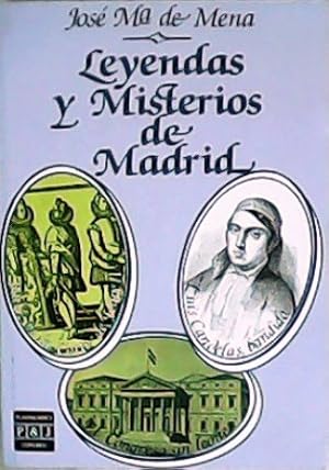 Imagen del vendedor de Leyendas y misterios de Madrid. a la venta por Librera y Editorial Renacimiento, S.A.