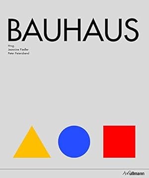 Bauhaus. hrsg. von Jeannine Fiedler ; Peter Feierabend. Mit Beitr. von Ute Ackermann .