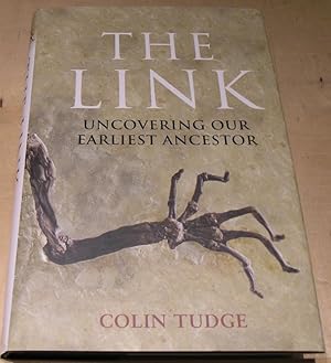 Imagen del vendedor de The Link: Uncovering Our Earliest Ancestor a la venta por powellbooks Somerset UK.