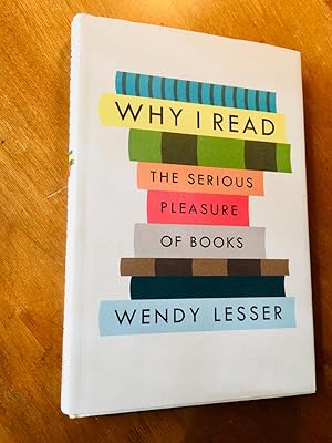 Immagine del venditore per Why I Read: The Serious Pleasure of Books venduto da Samson Books