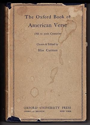 The Oxford Book of American Verse: 18th to 20th Centuries