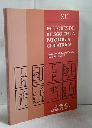 Seller image for FACTORES DE RIESGO EN LA PATOLOGIA GERIATRICA for sale by LIBRERIA  SANZ