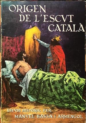 Imagen del vendedor de ORIGEN DE L'ESCUT CATAL-Estudi histric a la venta por Antigua Librera Canuda