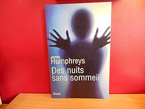 DES NUITS SANS SOMMEIL