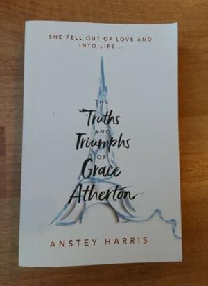 Seller image for THE TRUTHS AND TRIUMPHS OF GRACE ATHERTON for sale by Happyfish Books