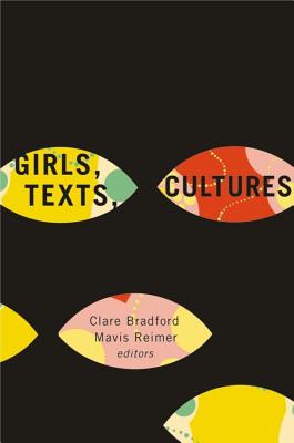 Bild des Verkufers fr Girls, Texts, Cultures (Paperback or Softback) zum Verkauf von BargainBookStores