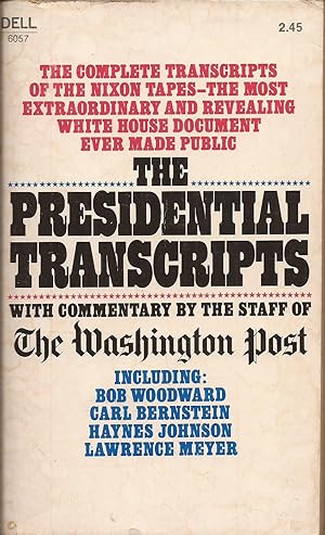 Seller image for The Presidential Transcripts, in Conjunction with The Washington Post Staff for sale by Hedgehog's Whimsey BOOKS etc.