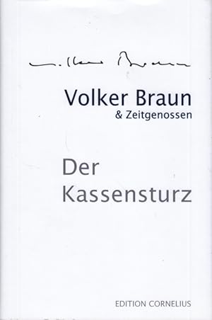 Volker Braun & Zeitgenossen. Der Kassensturz.